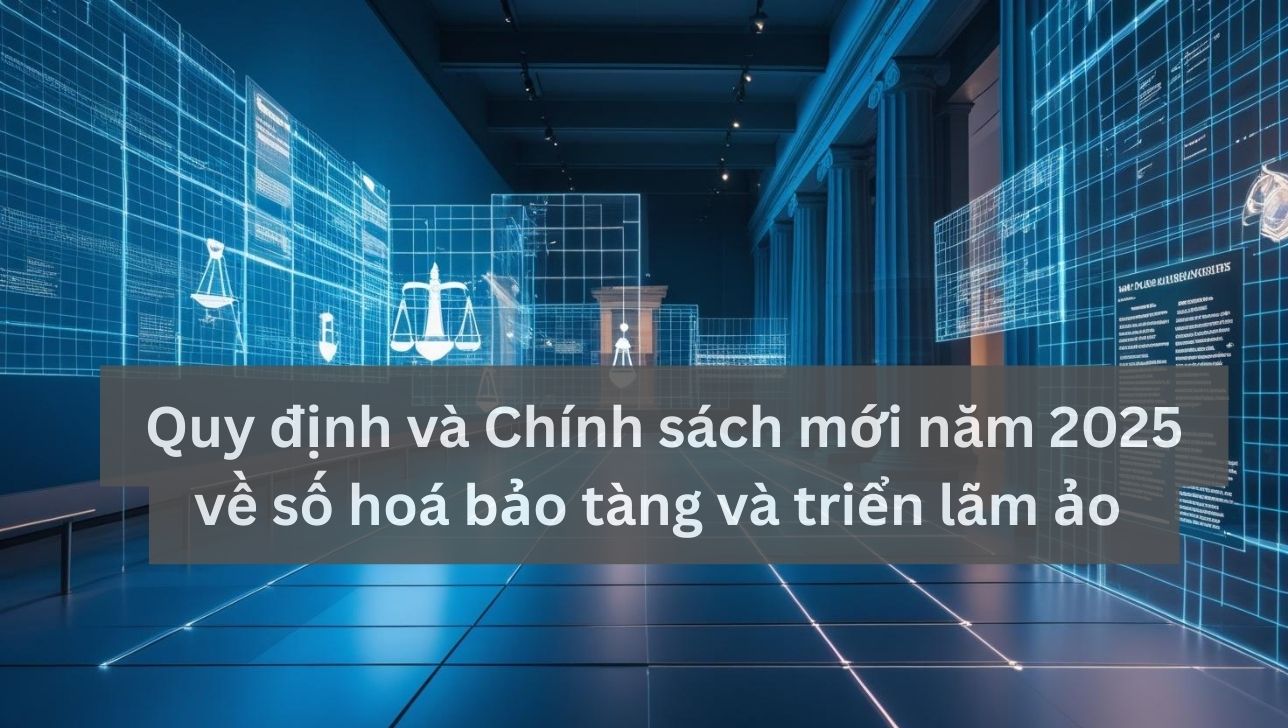 Quy định và chính sách số hoá 2025